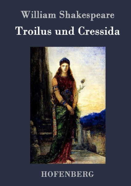 Troilus und Cressida