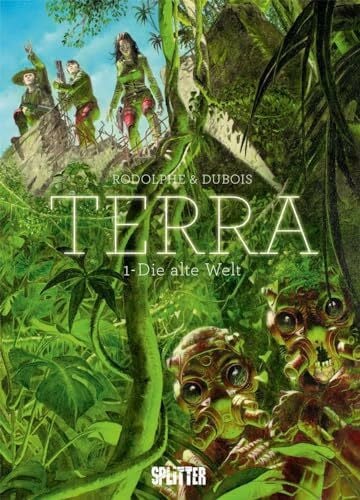 TERRA. Band 1: Die alte Welt