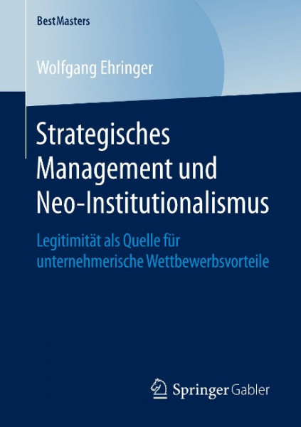 Strategisches Management und Neo-Institutionalismus
