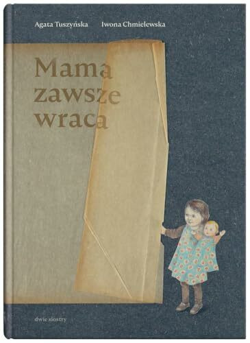 Mama zawsze wraca