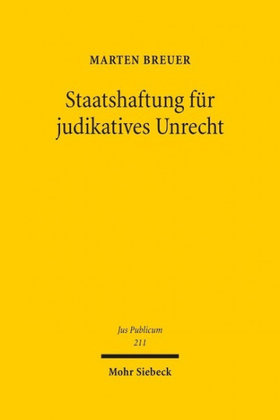 Staatshaftung für judikatives Unrecht