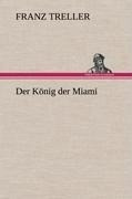 Der König der Miami