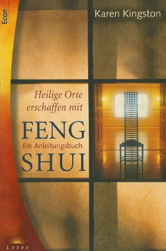 Heilige Orte erschaffen mit Feng Shui