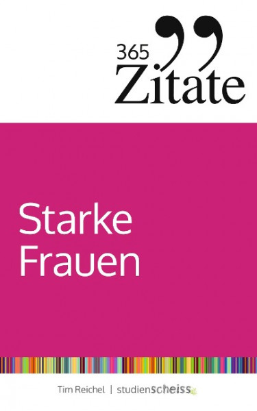 365 Zitate für starke Frauen