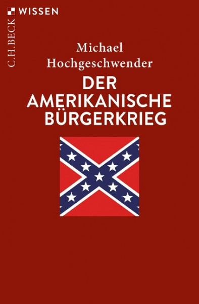 Der amerikanische Bürgerkrieg