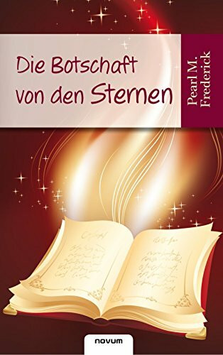 Die Botschaft von den Sternen