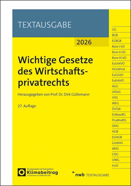Wichtige Gesetze des Wirtschaftsprivatrechts (NWB Textausgabe)