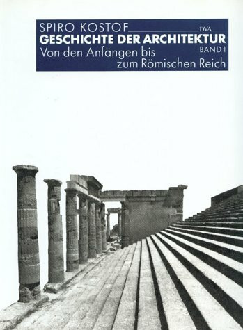 Geschichte der Architektur, 3 Bde., Bd.1, Von den Anfängen bis zum Römischen Reich