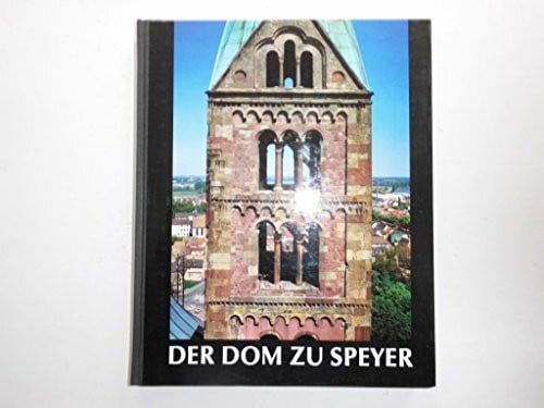 Der Dom zu Speyer