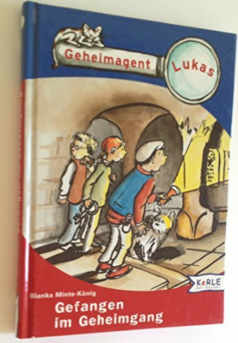 Geheimagent Lukas, Gefangen im Geheimgang