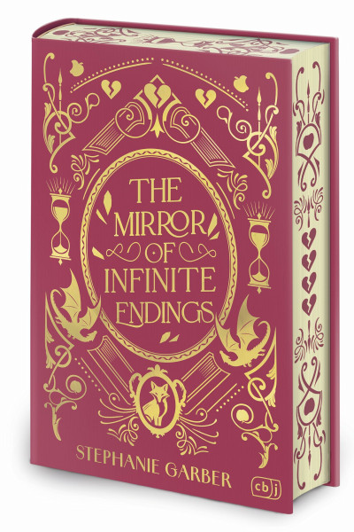 The Mirror of Infinite Endings: Deluxe-Ausgabe - Die mit Spannung erwartete Rückkehr in die Welt der TikTok-Bestsellerreihe als limitierte Deluxe-Ausgabe (Die Once-Upon-A-Broken-Heart-Reihe, Band 4)