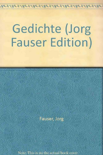 Jörg Fauser Edition: Gedichte, Band 5