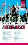 ReiseWortSchatz, Amerikanisch: Kauderwelsch Wörterbuch