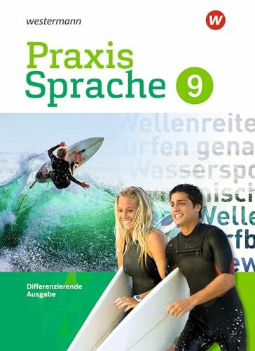 Praxis Sprache - Differenzierende Ausgabe 2017: Schulbuch 9