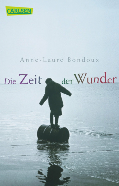 Die Zeit der Wunder: Vom Kaukasus bis nach Paris: Die packende Geschichte einer Flucht, voller Hoffnung und Herzenswärme erzählt | Roman ab 12 Jahren