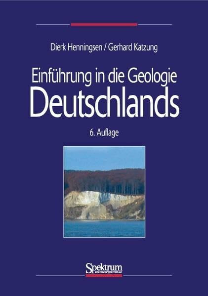 Einführung in die Geologie Deutschlands