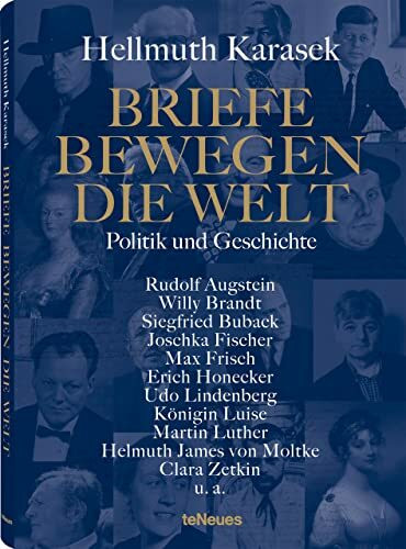 Briefe bewegen die Welt, Bd 3: Politik und Geschichte