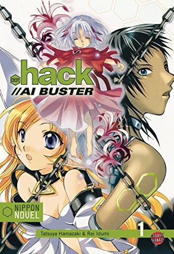 .hack//AI buster (Nippon Novel), Band 1 .hack//AI buster (Nippon Novel), Band 1