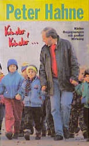 Kinder, Kinder: Kleine Begegnungen mit grosser Wirkung (TELOS - Taschenbücher)