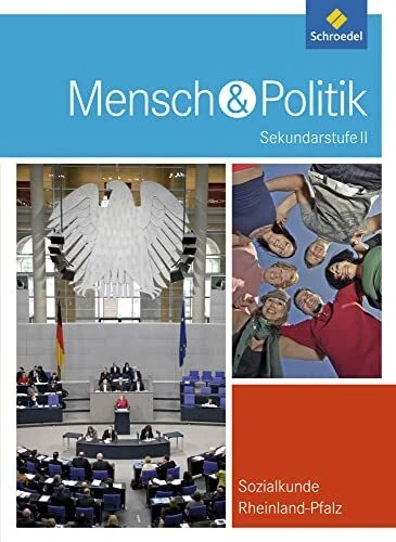 Mensch und Politik SII - Ausgabe 2010 für Rheinland-Pfalz: Schülerband