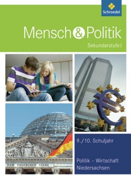 Mensch und Politik 9 / 10. Schülerband. Niedersachsen