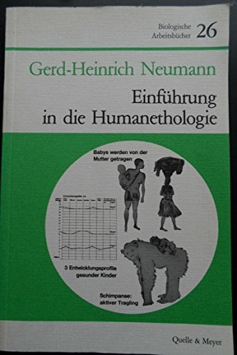 Einführung in die Humanethologie Einführung in die Humanethologie