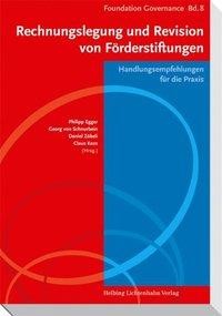 Rechnungslegung und Revision von Förderstiftungen