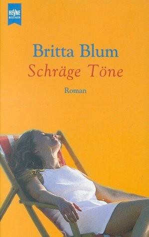 Schräge Töne: Roman