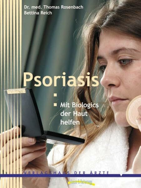 Psoriasis: Mit Biologics der Haut helfen