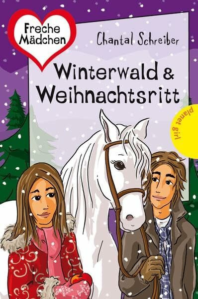 Winterwald & Weihnachtsritt (Freche Mädchen – freche Bücher!)