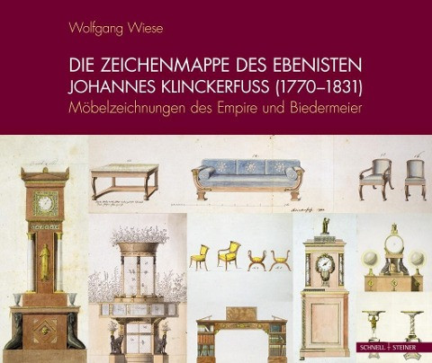 Die Zeichenmappe des Ebenisten Johannes Klinckerfuss (1770-1831)