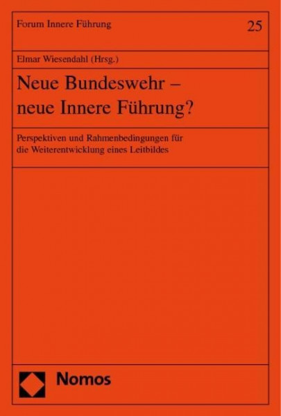 Neue Bundeswehr - neue Innere Führung?