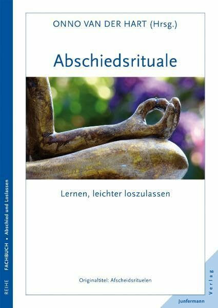 Abschiedsrituale: Lernen, leichter loszulassen