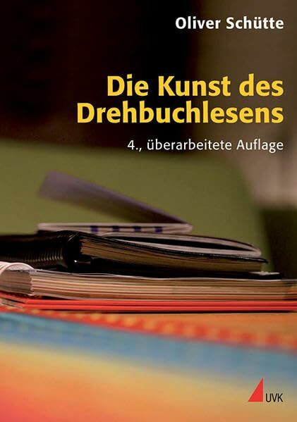 Die Kunst des Drehbuchlesens (Praxis Film)