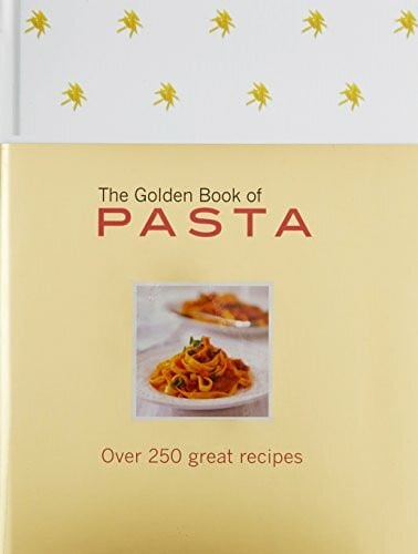 The Golden Book of Pasta