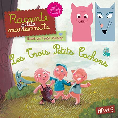 Les trois petits cochons