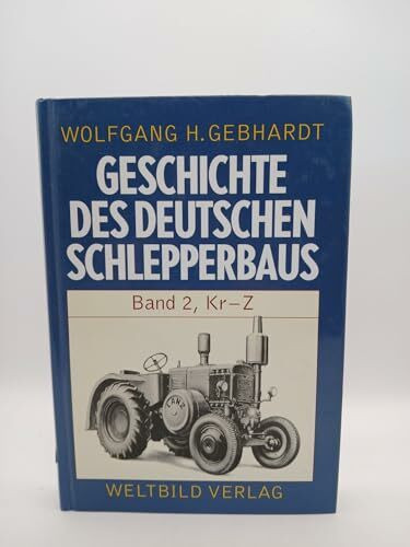Geschichte des deutschen Schlepperbaus