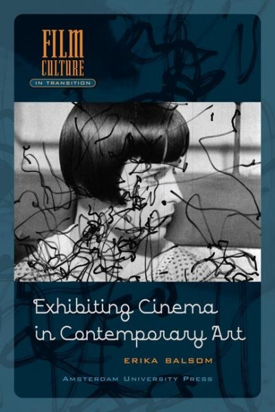 Balsom: Exhibiting Cinema in Contemporary Art