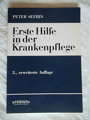 Erste Hilfe in der Krankenpflege