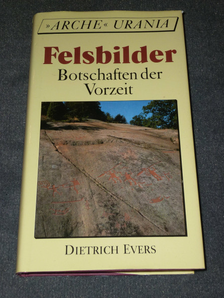 Felsbilder, Botschaften der Vorzeit