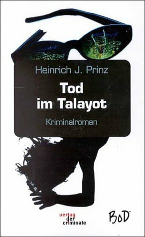 Tod im Talayot: Kriminalroman