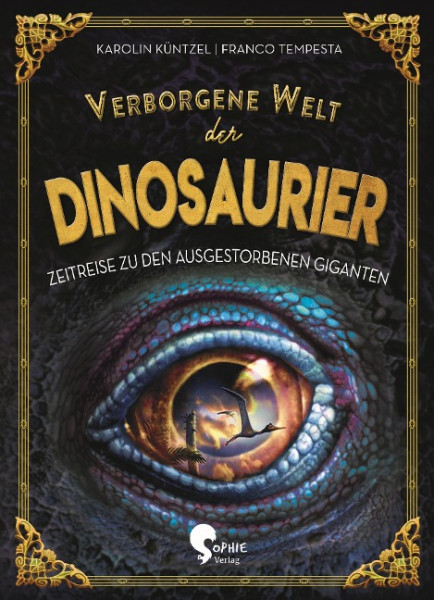 Verborgene Welt der Dinosaurier