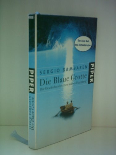 Die Blaue Grotte: Die Geschichte einer besonderen Begegnung