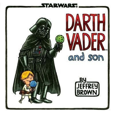 Darth Vader and Son (Star Wars Comics for Father and Son, Darth Vader Comic for Star Wars Kids)