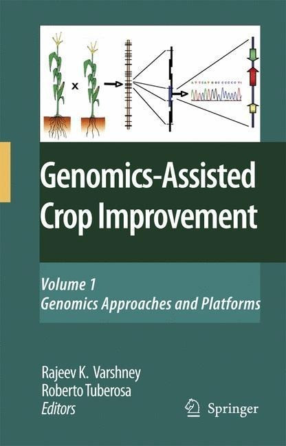 Genomics-Assisted Crop Improvement 1 - Varshney, Rajeev