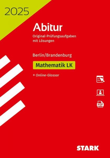 STARK Abiturprüfung Berlin/Brandenburg 2025 - Mathematik LK (Abitur-Prüfungen)