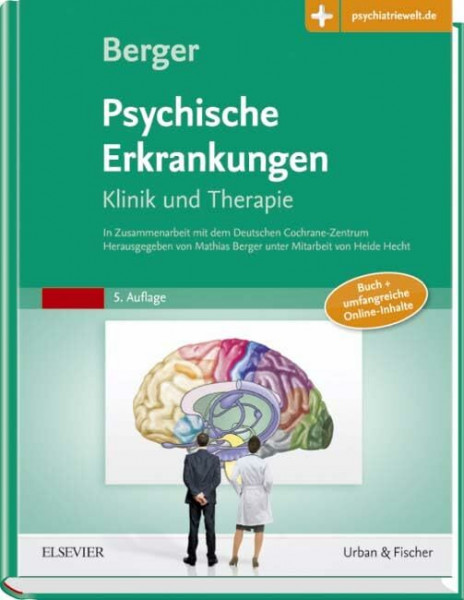 Psychische Erkrankungen: Klinik und Therapie – inkl. Online-Version - mit Zugang zur Medizinwelt