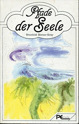 Pfade der Seele