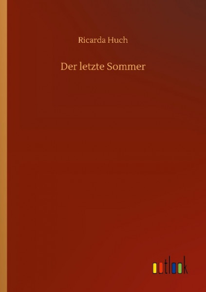 Der letzte Sommer