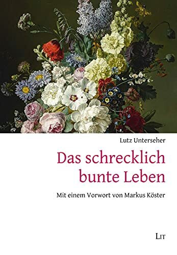 Das schrecklich bunte Leben